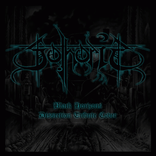 Sothoris : Black Horizons (Dissection Tribute Cover)